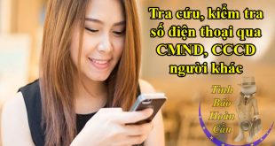 Tìm số điện thoại qua CMND CCCD chứng mình thư nhân dân