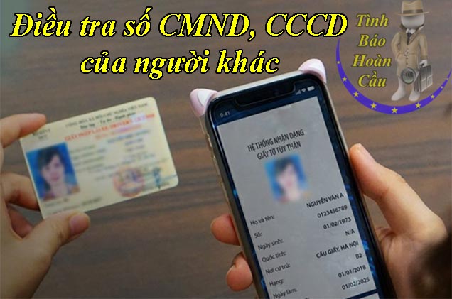 Tra cứu thông tin cá nhân qua số CMND, CCCD của người khác