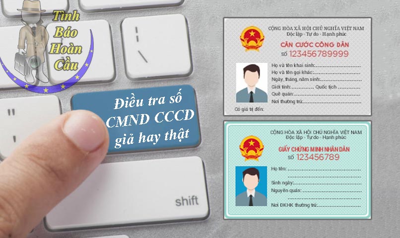 Làm sao biết chứng minh nhân dân CMND CCCD giả hay thật?