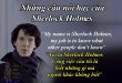 Những câu nói hay, nổi tiếng của Sherlock Holmes bằng tiếng anh dịch sang tiếng Việt